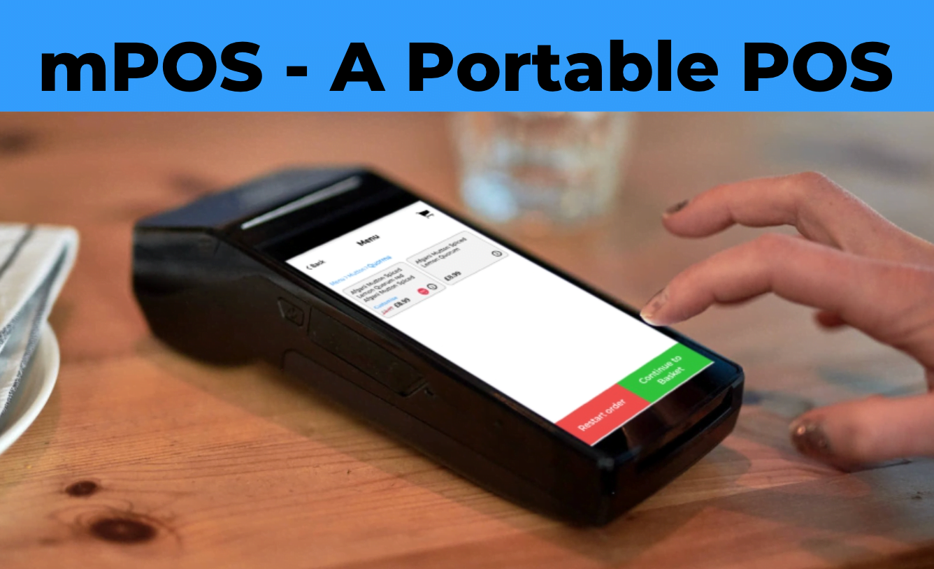 mPOS - Contactless Ordering via a portable Point OF Sale